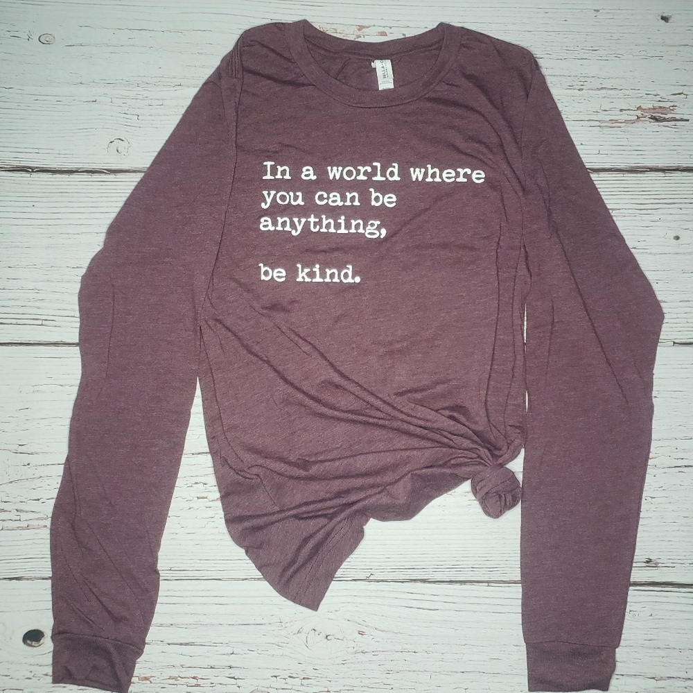 Be Kind Long Sleeve Bella Canvas Graphic Tee